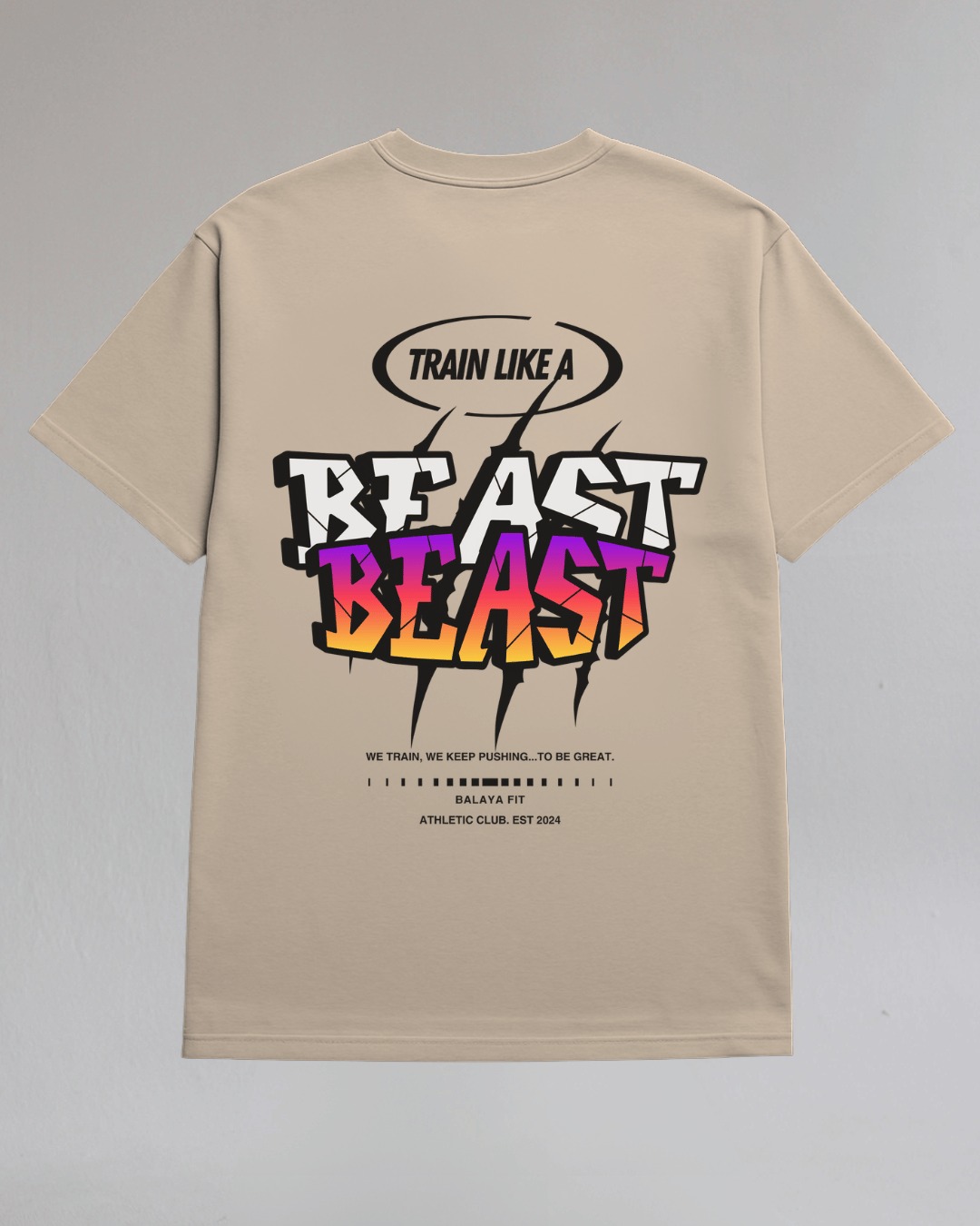 Oversized Tee - Train Like a Beast